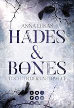 Hades & Bones: Tochter der Unterwelt