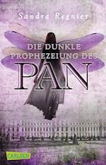 Die Pan-Trilogie 02: Die dunkle Prophezeiung des Pan