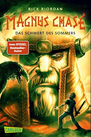 Magnus Chase 1: Das Schwert des Sommers