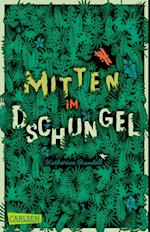 Mitten im Dschungel