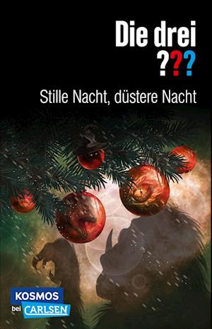 Die drei ???: Stille Nacht, düstere Nacht