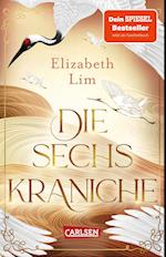 Die sechs Kraniche (Die sechs Kraniche 1)