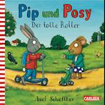 Pip und Posy: Der tolle Roller