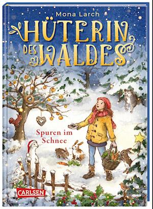 Hüterin des Waldes 4: Spuren im Schnee