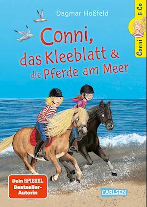 Conni & Co 11: Conni, das Kleeblatt und die Pferde am Meer