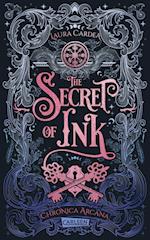 The Secret of Ink (Chronica Arcana 2)