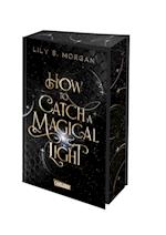 How To Catch A Magical Light (New York Magics 1)