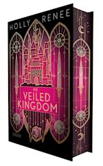 The Veiled Kingdom (Die Veiled-Kingdom-Serie 1)