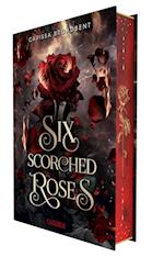 Six Scorched Roses (Crowns of Nyaxia)