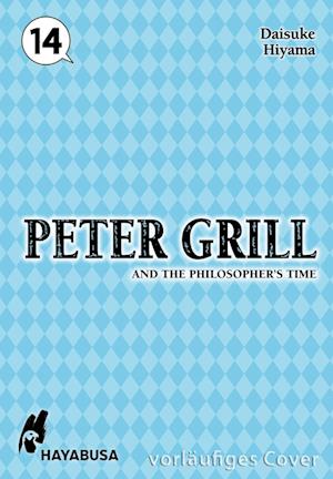 Peter Grill and the Philosopher's Time 14