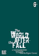 The World After the Fall 6