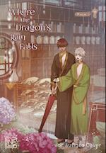 Where the Dragon's Rain Falls 7