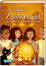 Im Zeichen der Zauberkugel 6: Die Macht des magischen Zirkels