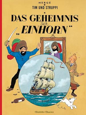 Tim und Struppi 10. Das Geheimnis der Einhorn