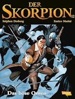 Der Skorpion 12: Das böse Omen