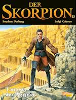 Der Skorpion 13: Tamose, der Ägypter