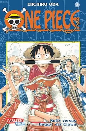 One Piece 02. Ruffy versus Buggy, der Clown