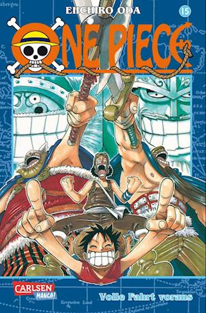 One Piece 15. Volle Fahrt voraus