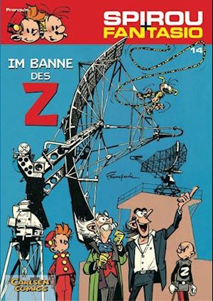 Spirou und Fantasio 14. Im Banne des Z