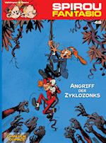 Spirou & Fantasio 49: Angriff der Zyklozonks