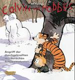 Calvin & Hobbes 07 - Angriff der durchgeknallten mörderischen Schneemutanten