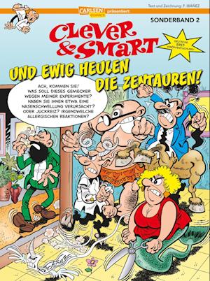 Clever und Smart Sonderband 2: Und ewig heulen die Zentauren