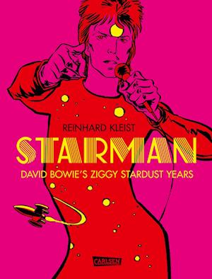 Starman - David Bowie's Ziggy Stardust Years