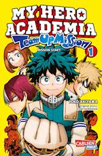 My Hero Academia Team Up Mission 1