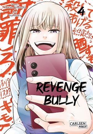 Revenge Bully  4