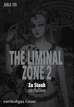 The Liminal Zone 2