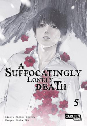 A Suffocatingly Lonely Death 5