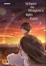 Where the Dragon's Rain Falls 3