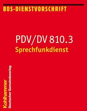 Pdv/DV 810.3 Sprechfunkdienst