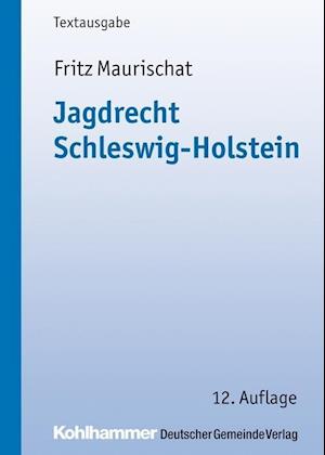 Jagdrecht Schleswig-Holstein