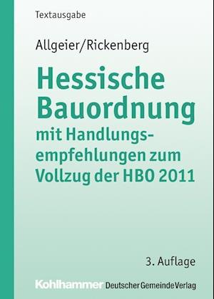 Hessische Bauordnung Mit Handlungsempfehlungen Zum Vollzug Der HBO 2011