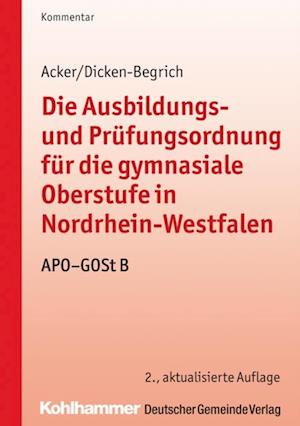 Die Ausbildungs- und Prüfungsordnung für die gymnasiale Oberstufe in Nordrhein-Westfalen