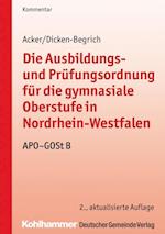 Die Ausbildungs- und Prüfungsordnung für die gymnasiale Oberstufe in Nordrhein-Westfalen