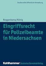 Eingriffsrecht Fur Polizeibeamte in Niedersachsen