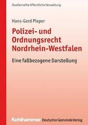 Polizei- Und Ordnungsrecht Nordrhein-Westfalen