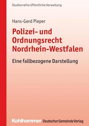 Polizei- und Ordnungsrecht Nordrhein-Westfalen