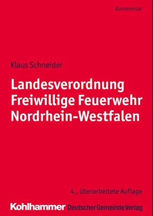 Landesverordnung Freiwillige Feuerwehr Nordrhein-Westfalen