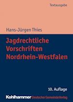 Jagdrechtliche Vorschriften Nordrhein-Westfalen