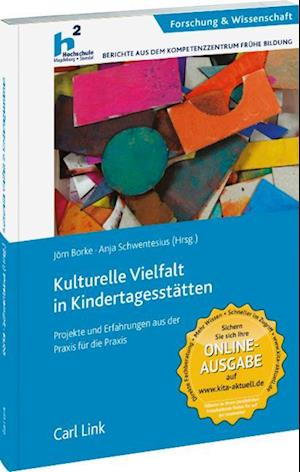 Kulturelle Vielfalt in Kindertagesstätten