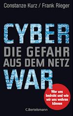 Cyberwar - Die Gefahr aus dem Netz