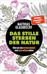 Das stille Sterben der Natur