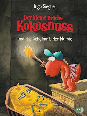 Der kleine Drache Kokosnuss 13 und das Geheimnis der Mumie