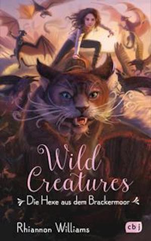 Wild Creatures  - Die Hexe aus dem Brackermoor