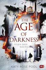 The Age of Darkness - Feuer über Nasira