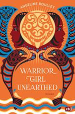 Warrior Girl Unearthed
