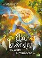 Ella Löwenstein - Ein Wald der Wünsche
